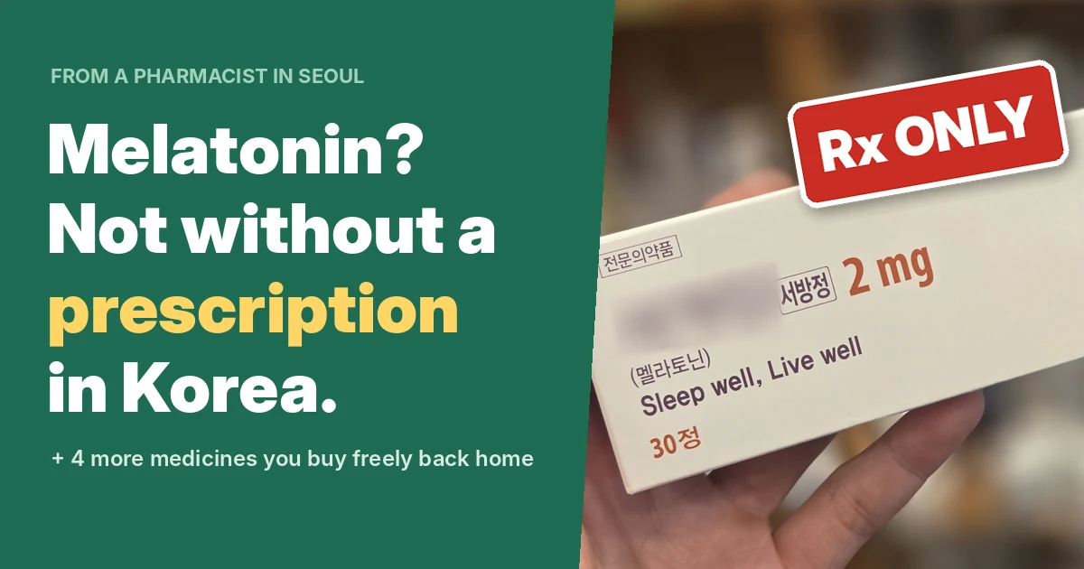 melatonin-in-korea-rx-only